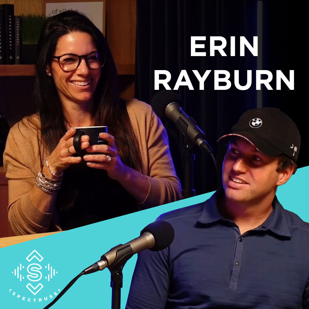 Podcast thumbnail for a Spectruss Speakeasy episode featuring Erin Rayburn, showing two guests talking at a studio table with microphones.